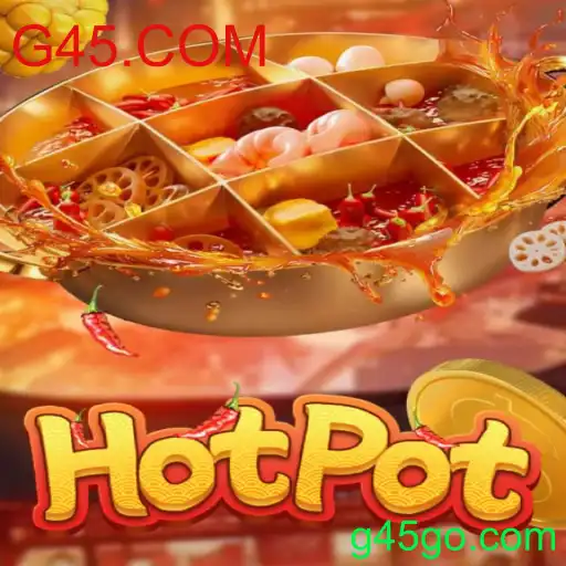 Explorando o Jogo Hotpot no Universo de G45.COM